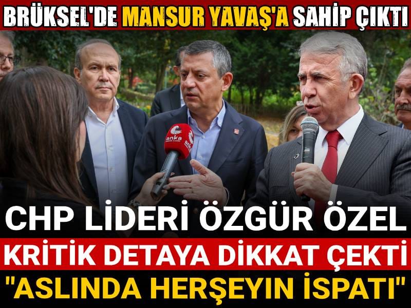 ozgur ozel mansur yavasla ilgili detaya dikkat cekti herseyin ispati HwCNiy7f